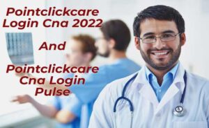 Pointclickcare Login Cna 2022-Pointclickcare Cna Login Pulse