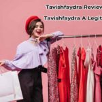 Tavishfaydra Reviews 2023 Is Tavishfaydra A Legit Website?
