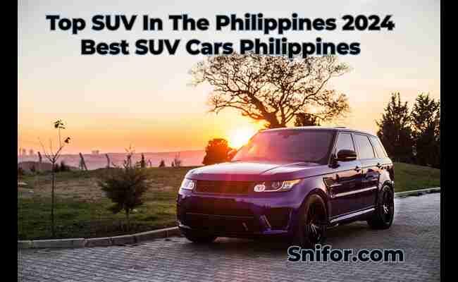 Top SUV In The Philippines 2024 Best SUV Cars Philippines