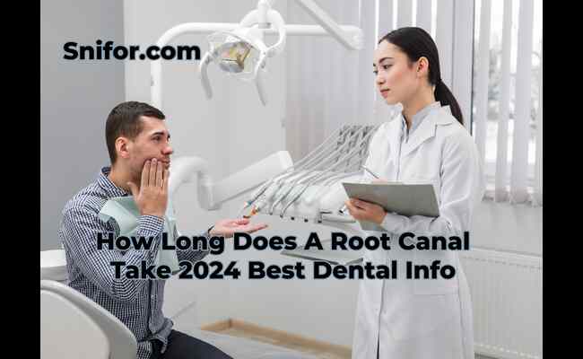 How Long Does A Root Canal Take 2024 Best Dental Info