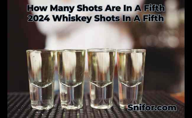 How Many Shots Are In A Fifth 2024 Whiskey Shots In A Fifth