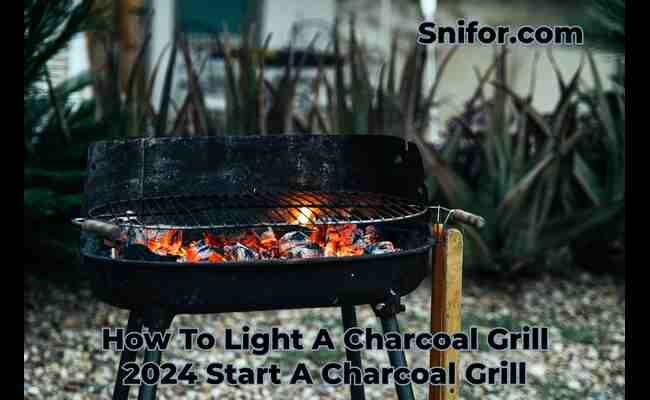 How To Light A Charcoal Grill 2024 Start A Charcoal Grill