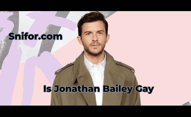 Is Jonathan Bailey Gay 2024 Jonathan Bailey Confirms It