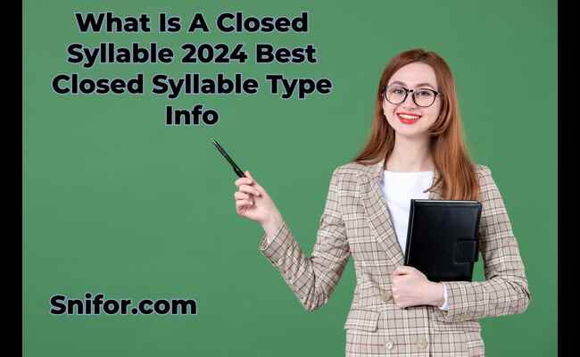 What Is A Closed Syllable 2024 Best Closed Syllable Type Info