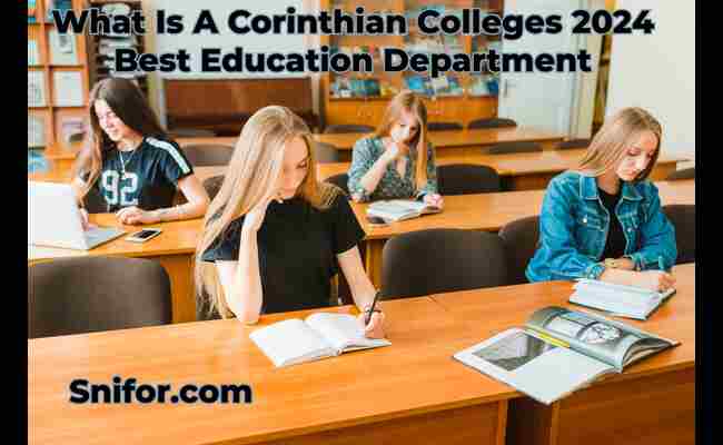 What Is A Corinthian Colleges 2024 Best Education Department
