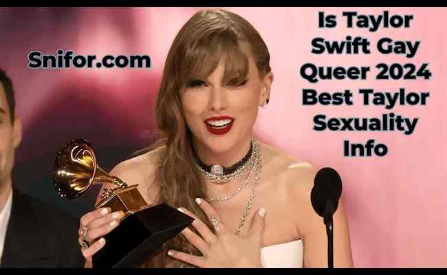 Is Taylor Swift Gay Queer 2024 Best Taylor Sexuality Info